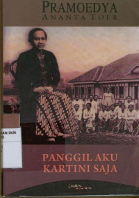 Panggil aku kartini saja