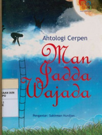 Antologi cerita pendek Man Jadda Wajada