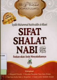 Sifat  Shalat Nabi Seakan-akan  Anda Menyaksikannya