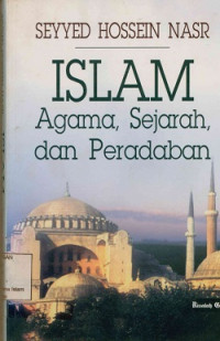 Islam Agama, Sejarah, Dan Peradaban