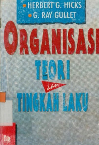 Organisasi Teori dan Tingkah Laku