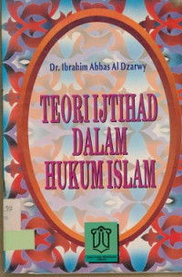 Teori Ijtihad Dalam Hukum Islam