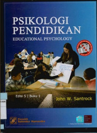 Psikologi Pendidikan : Educational Psychology Edisi 5 Buku 1