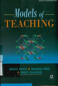 Models Of Teaching : Model- model pengajaran Edisi Sembilan