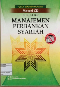 Materi CD buku ajar manajemen perbankan Syariah