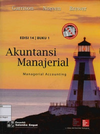 Akuntansi manajerial edisi 14 = Manajerial accounting 14 th ed