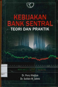 Kebijakan bank sentral; Teori dan praktik