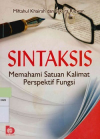 Sintaksis : Memahami satuan kalimat perspektif fungsi