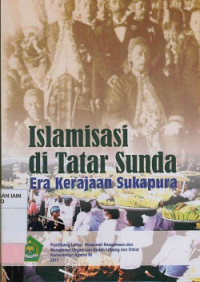 Islamisasi di tatar Sunda : Era kerajaan Sukapura