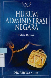 Hukum administrasi negara Edisi Revisi