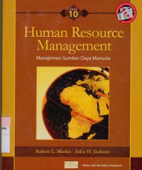 Human resource management  =  Manajemen sumber daya manusia Edisi 10