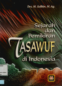 Sejarah dan Pemikiran tasawuf di Indonesia