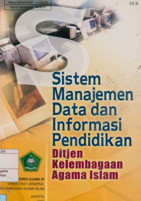 Sistem Manajemen Data dan Informasi Pendidikan Ditjen Kelembagaan Agama Islam