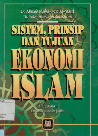 Sistem, Prinsip Dan Tujuan Ekonomi Islam
