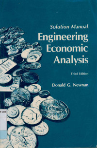 Solution manual engineering economic analysis Third Edition