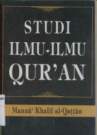 Studi Ilmu-Ilmu Qur'an