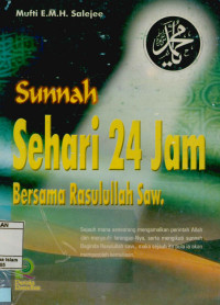 Sunnah sehari 24 jam bersama rasulullah saw