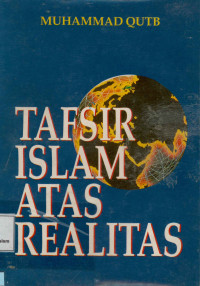 Tafsir Islam atas Realitas