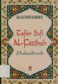 Tafsir Sufi Al-Fatihah : Mukadimah