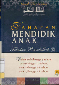 Tahapan mendidik anak : Teladan Rasulullah