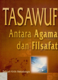 Tasawuf Antara Agama dan Filsafat