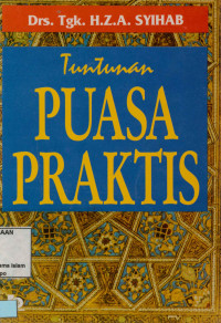 Tuntunan Puasa Praktis