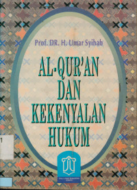 Al-Qur'an Dan Kekenyalan Hukum