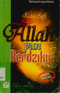 Kedai sufi Allah pun berdzikir