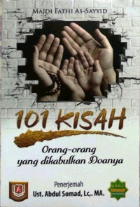 101 kisah orang-orang yang dikabulkan doanya