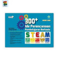 300 + Ide perencanaan Pembelajaran Berbasis STEAM