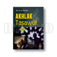 Akhlak tasawuf : Untuk Fakultas Tarbiyah Komponen PMDK