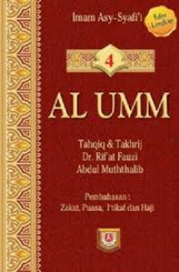 AL UMM ; Tahqiq & Takhrij Dr. Rif'at Fauzi Abdul Muththalib Buku 4