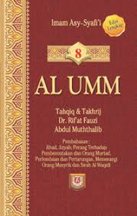 AL UMM ; Tahqiq & Takhrij Dr. Rif'at Fauzi Abdul Muththalib Buku 8