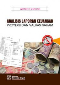 ANALIISIS LAPORAN KEUANGAN : Proyek Dan Evaluasi Saham