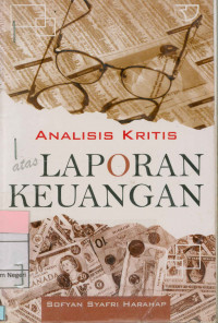 Analisis kritis atas laporan keuangan