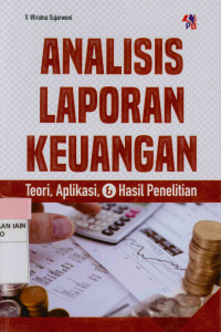 Analisis Laporan Keuangan: Teori, Aplikasi, & Hasil Peneitian