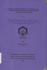 Analisis Nasabah : Pemahaman Nasabah Dalam Memilih Produk BSI