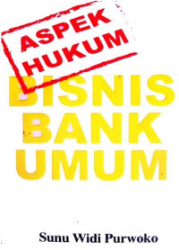 Aspek Hukum: Bisnis Bank Umum