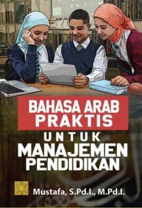 Bahasa arab praktis untuk manajemen pendidikan