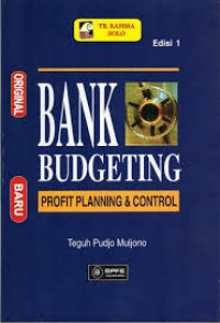 BANK BUDGETING : profit planning & control