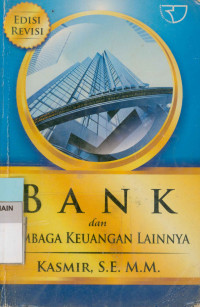 Bank  dan  Lembaga Keuangan Lainnya Edisi Revisi