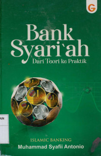 Bank Syariah: Dari Teori ke Praktik