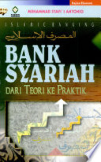 Bank Syariah dari Teori ke Praktik