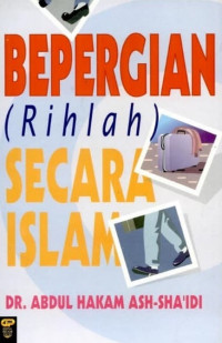 Bepergian (Rihlah) secara islam