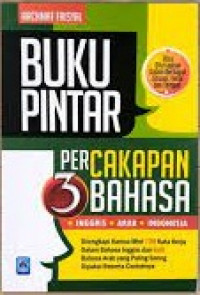 Buku Pintar Percakapan 3 Bahasa