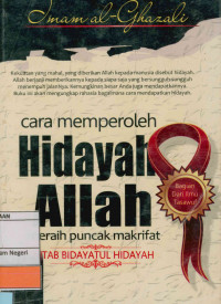 Cara memperoleh hidayah Allah : Meraih Puncak Makrifat