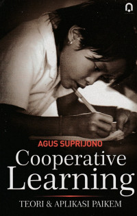 Cooperative Learning: Teori dan Aplikasi Paikem