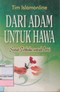 Dari Adam untuk Hawa ( Surat terbuka untuk istri)