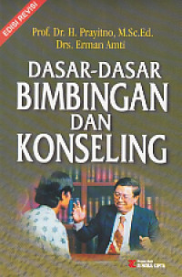 Dasar-dasar Bimbingan dan Konseling