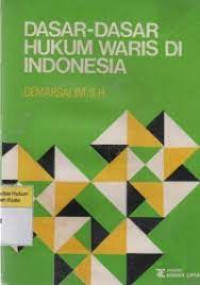 Dasar-dasar hukum waris di Indonesia